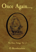 Once Again...,: The Once Trilogy, Vol. 2 - Hardcover