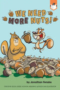 We Need More Nuts! - Paperback