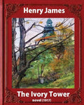 The Ivory Tower (1917). by Henry James (novel): The Ivory Tower is an unfinished novel by Henry James, posthumously published in 1917. - Paperback