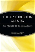 The Halliburton Agenda: The Politics of Oil and Money - Paperback