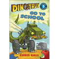 Dinotrux Go to School - Hardcover