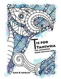 T is for Taniwha: The colouring book for kiwi kids - Paperback