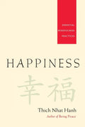 Happiness: Essential Mindfulness Practices - Paperback