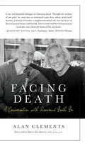Facing Death: A Conversation with Reverend Bodhi Be - Hardcover
