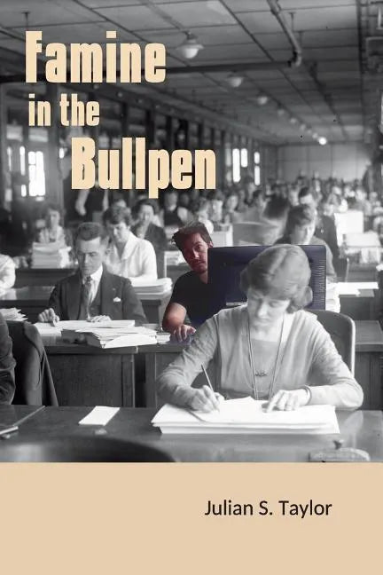 Famine in the Bullpen: a software engineer reviews America's creativity crisis - Paperback