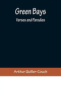 Green Bays. Verses and Parodies - Paperback