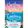 Christmas Wishes at Cranberry Cove: Large Print edition - Paperback