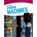 Vending Machines - Library Binding