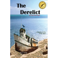 The Derelict - the Key West Caper: a Gumshoe & Fox Crime Story - Paperback