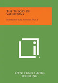 The Theory Of Valuations: Mathematical Surveys, No. 4 - Paperback