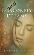Dragonfly Dreams - Paperback