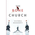 The Bone Church - Paperback
