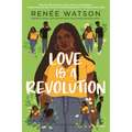 Love Is a Revolution - Paperback