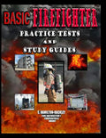 Basic Firefighter Practice Tests and Study Guides - Paperback