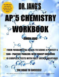 Dr. Jang's AP* 5 Chemistry Workbook - Paperback