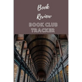 Book Review: Book Club Tracker - Paperback