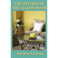 The Mystery of the Yellow Room - Hardcover