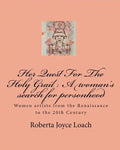 Her Quest For The Holy Grail: A woman's search for personhood - Paperback