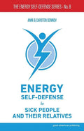 Energy Self-Defense for Sick People and Their Relatives - Paperback