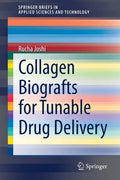 Collagen Biografts for Tunable Drug Delivery - Paperback