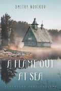 A Flame Out at Sea - Paperback