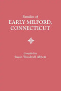 Families of Early Milford, Connecticut - Paperback