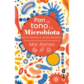 Pon a Tono Tu Microbiota - Paperback
