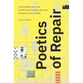 Poetics of Repair: Contemporary Arts and Afterlives of Colonial-Era Mass Housing in the Maghreb - Paperback