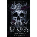 Queen of Carrion: A Dark Paranormal Gothic Romance - Paperback