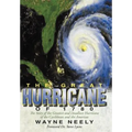The Great Hurricane of 1780: The Story of the Greatest and Deadliest Hurricane of the Caribbean and the Americas - Hardcover