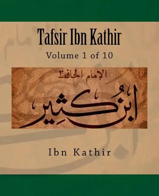 Tafsir Ibn Kathir: Volume 1 of 10 - Paperback