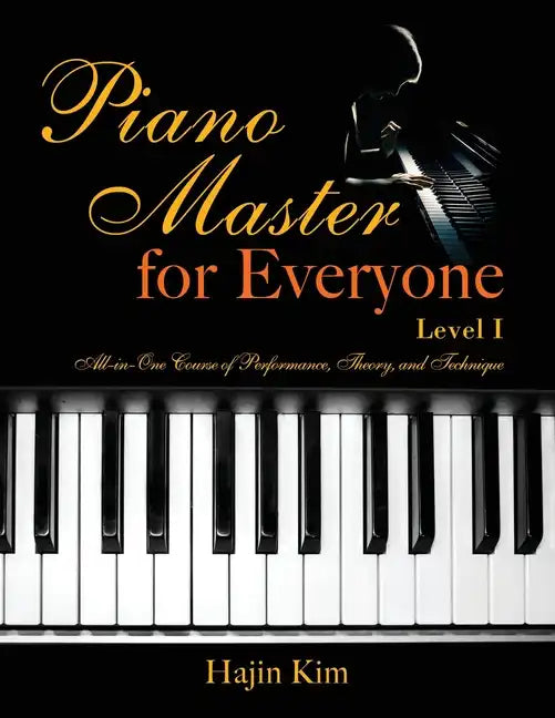 Piano Master for Everyone Level I - Paperback