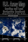 U.S. Army Map Reading and Land Navigation Handbook (U.S. Army) - Hardcover