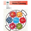 Complete Guide to Home Canning: Canning Principles, Basic Ingredients, Syrups, Fruit, Tomatoes, Vegetables, Meat and Seafood, Pickles and Relishes, Ja - Paperback