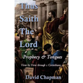 Thus Saith The Lord: Prophecy & Tongues - Paperback