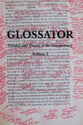 Glossator: Practice and Theory of the Commentary: Open-Topic - Paperback