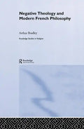 Negative Theology and Modern French Philosophy - Paperback