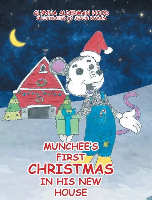 Munchee's First Christmas in His New House - Hardcover