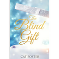 The Blind Gift - Paperback