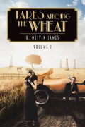 Tares Among the Wheat Volume One - Paperback