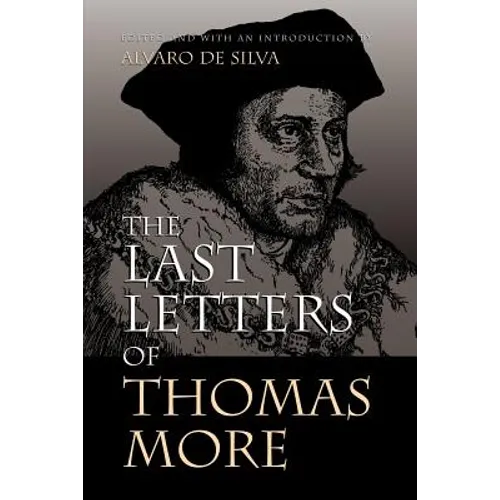 The Last Letters of Thomas More - Paperback