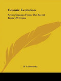 Cosmic Evolution: Seven Stanzas From The Secret Book Of Dzyan - Paperback