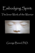 Embodying Spirit: The Inner Work of the Warrior - Paperback