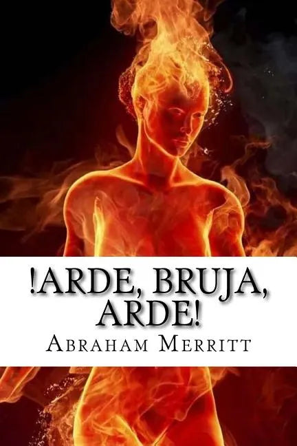 Arde, bruja, arde! - Paperback