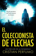 El coleccionista de flechas - Paperback