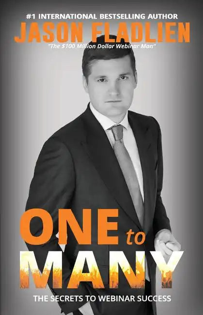 One to Many: The Secret to Webinar Success - Paperback