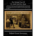 The Strange Case of Dr. Jekyll and Mr. Hyde - Paperback