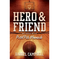 Hero and Friend My Days With Pistol Pete Maravich - Paperback