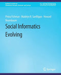 Social Informatics Evolving - Paperback