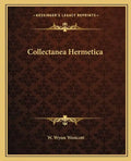 Collectanea Hermetica - Paperback